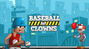 Baseball for Clowns