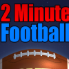 2 Minute Football