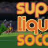 Super Liquid Soccer